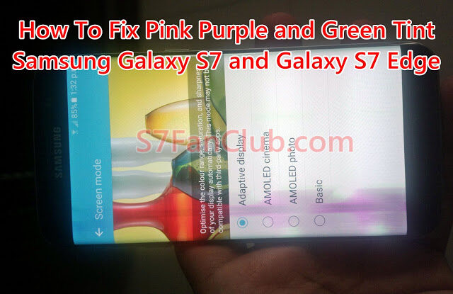 fix-purple-pink-green-tint-galaxy-s7-samsung-edge-2771250