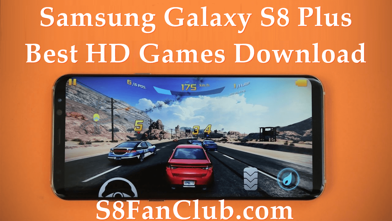 Top 10 Best Samsung Galaxy S10 Games Download in HD | best-samsung-galaxy-s8-hd-games-download