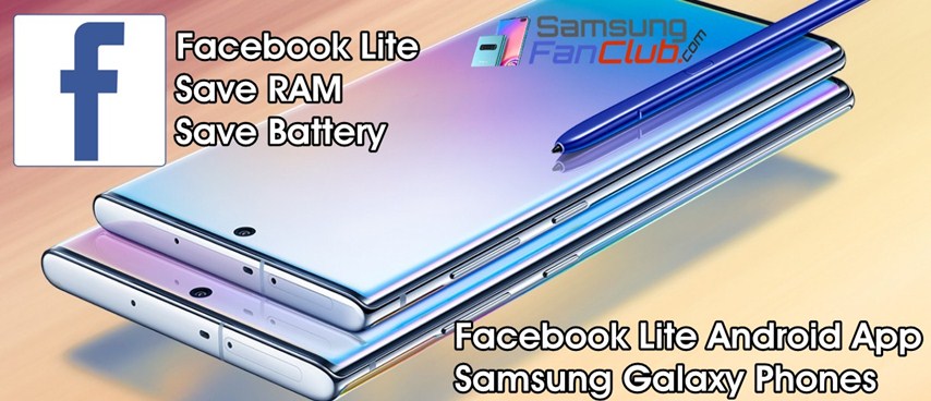 Download Facebook Lite For Samsung Galaxy S10+ & Note10+ | facebook-lite-samsung-galaxy-phone