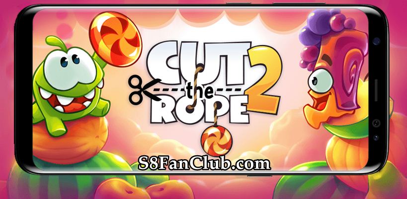 Cut The Rope 1 & 2 Puzzle Game APK for Samsung Galaxy S7 Edge / S8 Plus | cut-the-rope-android-game-samsung-galaxy-s7-edge-s8-plus-apk