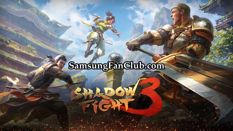 Shadow Fight 2 & 3 Action Games For Samsung Galaxy S7 Edge - S8 - S9 Plus | shadow-fight-3-samsung-galaxy-s7-s8-s9-note-8-game