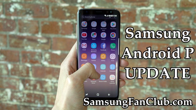 When Android P 9.0 Update will be released for Samsung Galaxy S8+ | S9+? | android-p-software-update-samsung-galaxy-phones