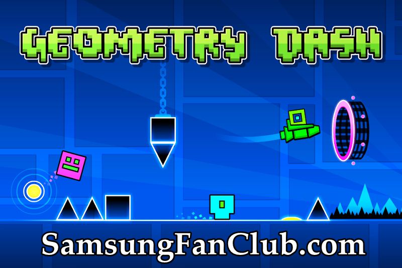 Geometry Dash Game for Samsung Galaxy S7 | S8 Plus | S9 Plus | geometry-dash-game-samsung-galaxy-s7-s8-s9-note-8