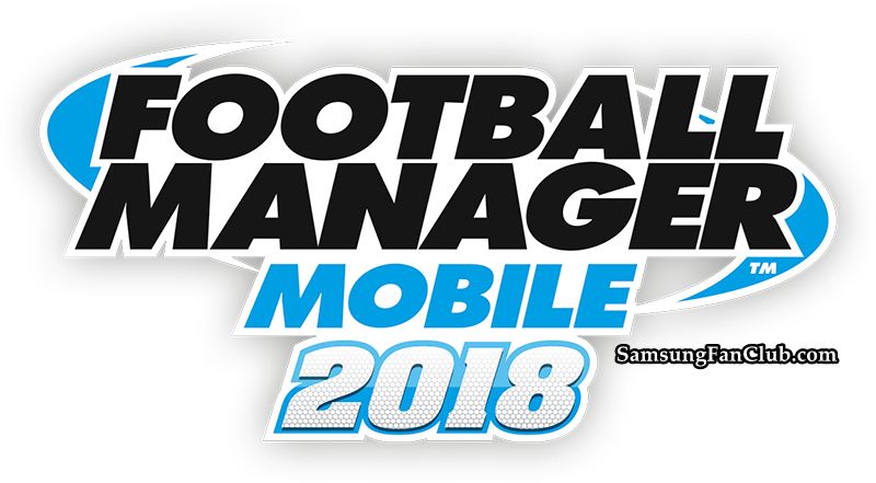 Football Manager Mobile 2018 Game for Samsung Galaxy S7, S8, S9, Note 8, S10 | football-mobile-manager-2018-game-android-download-samsung-s7-s8-s9-s10